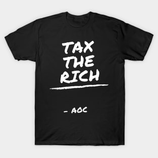 TAX THE RICH T-Shirt